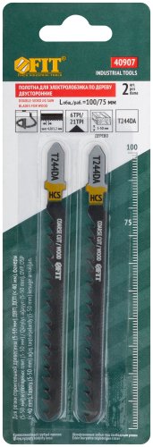 Полотна по дереву двусторонние, HCS, шлифованные под свободным углом зубья, 100/75 мм (T244DA), 2 шт. FIT 40907