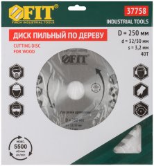 Диск пильный для циркулярных пил по дереву 250 х 32/30 х 40T FIT 37758